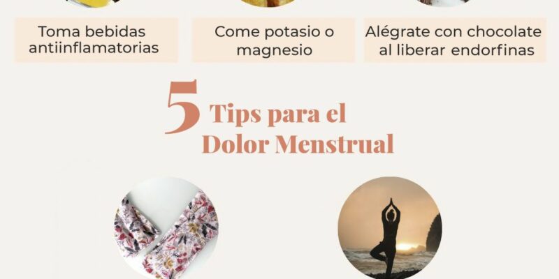 ¿Dolor menstrual?: 5 Tips naturales para aliviar las molestias